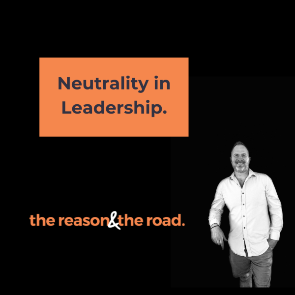 Neutrality in Leadership